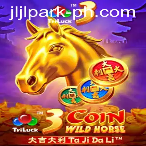Discover the Exciting World of 3CoinWildHorse: A Journey into Jljl Park