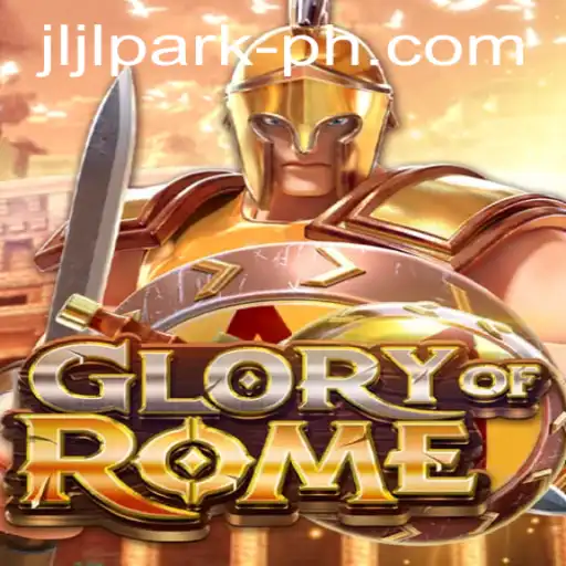 Exploring the Intriguing World of GloryofRome in Jljl Park