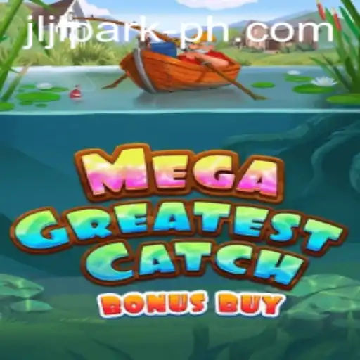 MegaGreatestCatchBonusBuy: Dive Into the Exciting World of Gameplay