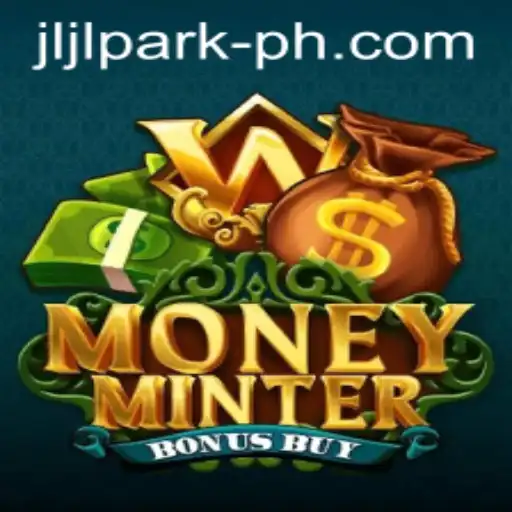 Experience the Thrill of MoneyMinterBonusBuy in Jljl Park